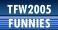 TFW Funnies